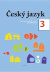 Český jazyk pro 3.ročník ZŠ - učebnice
