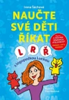 Naučte své děti říkat L ,R, Ř