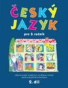 Český jazyk pro 3.ročník ZŠ - 2.díl pracovní učebnice