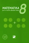 Matematika pro 8. ročník ZŠ - učebnice