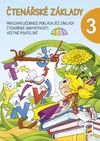 Čtenářské základy 3. díl - pracovní učebnice