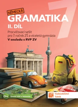 Německá gramatika 7.ročník ZŠ - 2.díl pracovní sešit (15+1 ZDARMA)