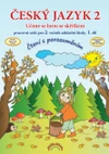Český jazyk 2.ročník ZŠ  se skřítkem Kvítkem - 1.díl pracovní sešit (čtení s porozuměním) - (15+1 )