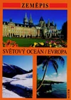 Zeměpis - Světový oceán/Evropa -  DOPRODEJ