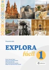 Explora fácil 1 (A1.1.) - pracovní sešit  - VYJDE SRPEN