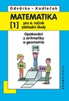 Matematika 6.ročník ZŠ - 1.díl - Opakování z aritmetiky a geometrie