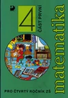 Matematika pro 4.ročník ZŠ - 1.část učebnice  / DOPRODEJ