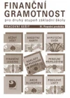 Finanční gramotnost pro 2.stupeň ZŠ - 3.díl Finanční produkty - pracovní sešit