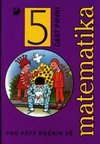 Matematika pro 5.ročník ZŠ - 1.část  učebnice  / DOPRODEJ