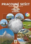 Zeměpis 8.ročník - Evropa - 1.díl barevný pracovní sešit