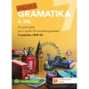 Anglická gramatika 7.ročník ZŠ - 2.díl (15+1 ZDARMA)