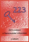 223 cvičení z francouzské mluvnice s klíčem