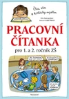Pracovní čítanka pro 1. a 2.ročník