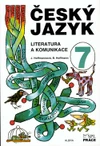 Český jazyk 7.ročník ZŠ - Literatura a komunikace