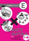 Matematika E - klíč k pracovnímu sešitu pro 2.stupeň ZŠ a VG  (Hejného metoda)