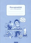 Pravopisníček pro 4. a 5. ročník ZŠ