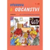 Výchova k občanství 1.díl - učebnice pro 2.stupeň ZŠ praktické (6.ročník)