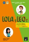 Lola y Leo 2 (A1.2) - Edición híbrida Libro del alumno + Campus (12 meses) (15+1 zdarma)