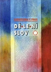 Dělení slov  (slovotvorba v praxi) / DOPRODEJ