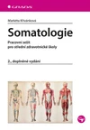 Somatologie - pracovní sešit pro SZŠ /2.doplněné vydání/