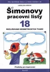 Šimonovy pracovní listy 18 - Rozlišování geometrických tvarů