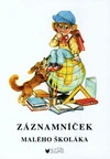 Záznamníček malého školáka / DOPRODEJ 9ks