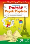 Počtář Pepík Popleta - pracovní sešit k zábavnému procvičování násobilky