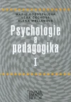 Psychologie a pedagogika I