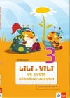 Lili a Vili 3.ročník - ve světě českého jazyka (učebnice) / DOPRODEJ