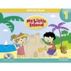 XXX My Little Island 1 - Activity Book with Songs a Chants audio CD Pack / PRODEJ UKONČEN