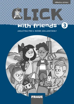 Click with friends 3 - příručka učitele - tištěná