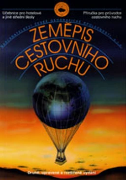 Zeměpis cestovního ruchu - učebnice pro hotelové a jiné střední školy