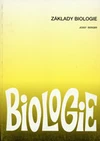 Biologie - Základy biologie - učebnice biologie pro gymnázia a SOŠ / DOPRODEJ