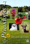 Přírodopis 7.ročník ZŠ - Zoologie a botanika - učebnice