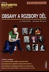 Obsahy a rozbory děl  k literatuře přehledu SŠ učiva