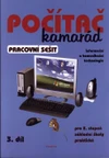 Počítač kamarád 3.díl - pracovní sešit pro 2.stupeň ZŠ praktické