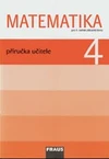 Matematika 4.ročník ZŠ - příručka pro učitele - tištěná / DOPRODEJ