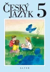 Český jazyk 5.ročník ZŠ - učebnice MĚKKÁ VAZBA