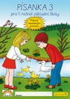 Písanka 1.ročník ZŠ - 3.díl - NEVÁZANÉ PÍSMO s kocourem Samem (15+1 zdarma)