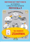 PDF - Prvouka 3.ročník ZŠ - Metodický průvodce - KE STAŽENÍ ZDARMA NA WWW.NOVASKOLADUHA.CZ