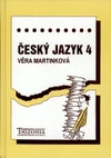 Český jazyk 4 - pro 4. ročník SŠ / DOPRODEJ