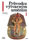 Průvodce výtvarným uměním I