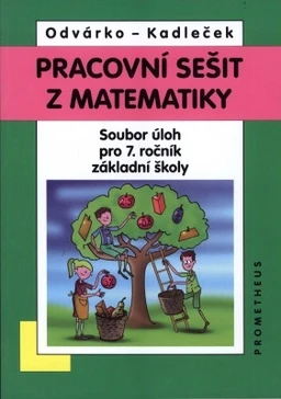Matematika 7.ročník ZŠ - pracovní sešit  (soubor úloh)