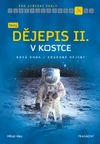 Nový dějepis II. v kostce pro SŠ