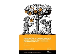 Finanční a ekonomická gramotnost - Pracovní sešit 1. pro ZŠ a VG