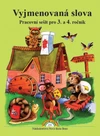 Vyjmenovaná slova - pracovní sešit (15+1 zdarma)