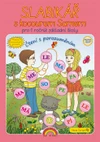 Slabikář s kocourem Samem - NEVÁZANÉ PÍSMO (čtení s porozuměním)