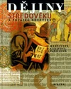 Dějiny středověku a počátku novověku pro 7.ročník ZŠ - učebnice / DOPRODEJ