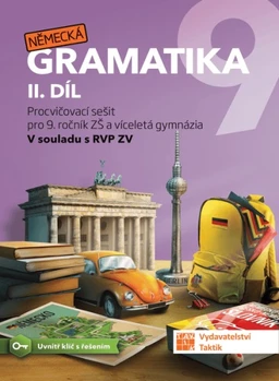 Německá gramatika 9.ročník ZŠ - 2.díl pracovní sešit (15+1 ZDARMA)
