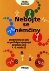Nebojte se němčiny - PL pro žáky se specifickými vývojovými poruchami učení 4.-5.ročník / DOPRODEJ